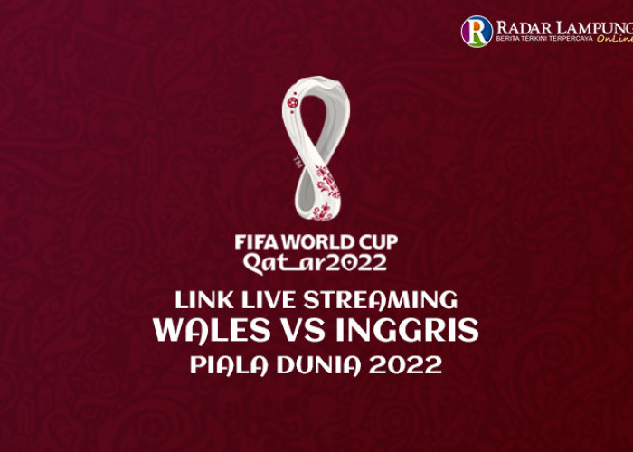 Link Live Streaming Wales vs Inggris Piala Dunia 2022 Grup B, The Three Lions Wajib Menang