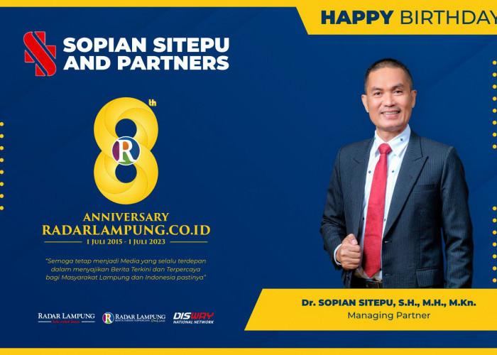 Sopian Sitepu and Partners: Selamat Ulang Tahun Radar Lampung Online ke-8