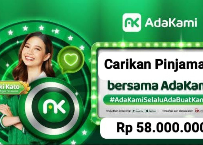 Bunga Ringan, AdaKami Cairkan Pinjaman Saldo Dana Sampai Rp 58 Juta Tanpa Surat Dokumen Berkas