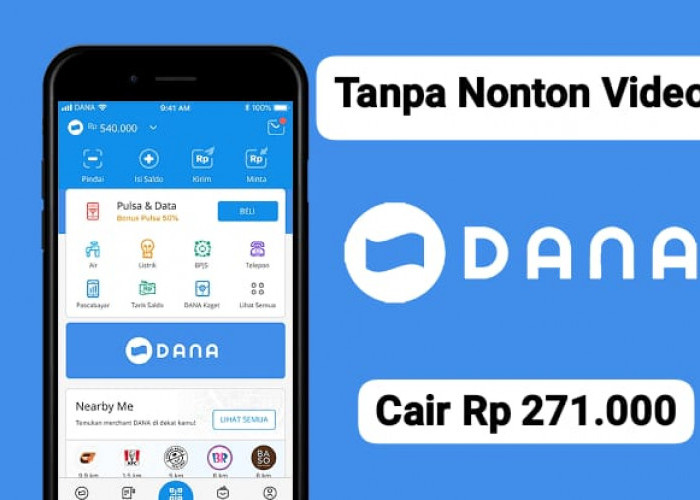 Buruan Klaim! Saldo DANA Gratis Rp 271 Ribu Langsung Cair Tanpa Drama Nonton Video