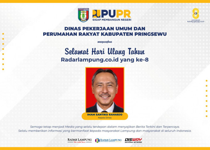 Dinas Pekerjaan Umum dan Perumahan Rakyat Kabupaten Pringsewu: Selamat HUT ke-8 Radar Lampung Online