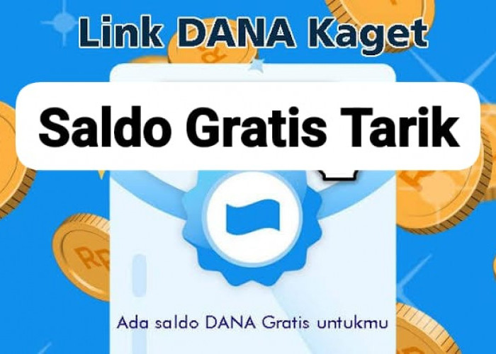 Tarik DANA Kaget! Saldo Gratis Rp 100.000 Siap Cair Hanya Sekali Taps