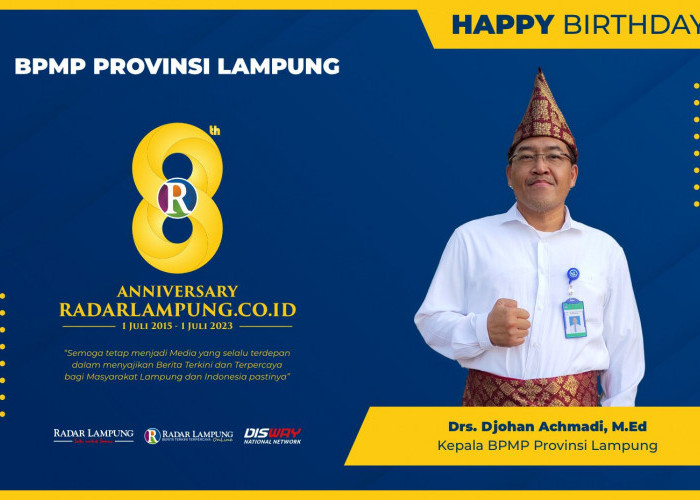 BPMP Provinsi Lampung: Selamat Milad Radar Lampung Online ke-8