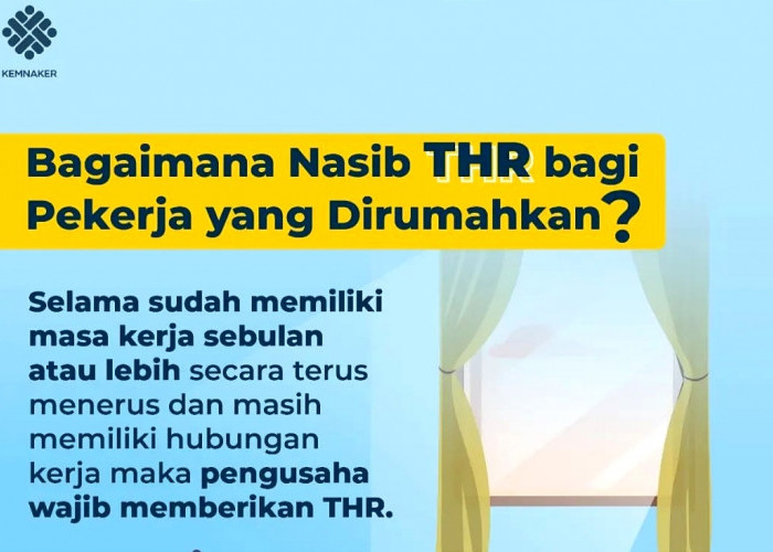 Bagaimana THR Lebaran 2023 untuk Pekerja yang Cuti dan Dirumahkan? Berikut Aturannya