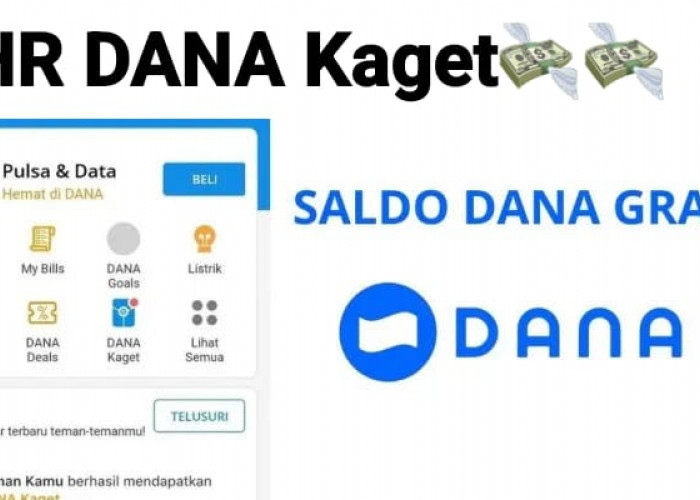 Langsung Cairkan THR DANA Kaget, Terima Saldo Gratis Rp 100.000 Sekali Klik 