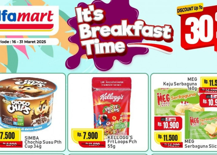 Breakfast Fair! Cek Katalog Promo Belanja Murah Sajian Anti Ribet di Alfamart