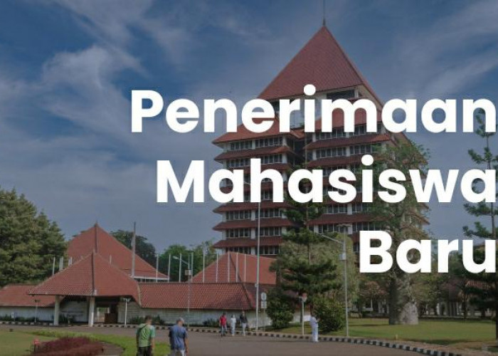 Catat! Ini Lima Poin Penting Jalur Peneriman di Universitas Indonesia Tahun 2023