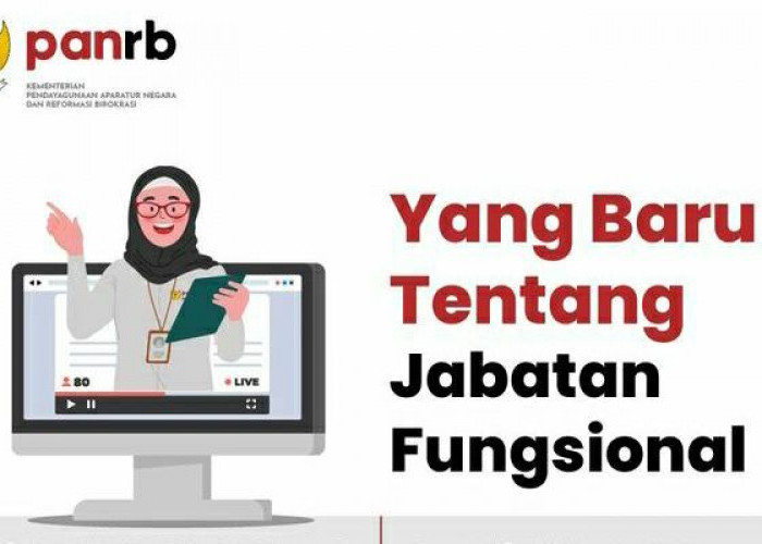 Terbaru 2023! Begini Highligt 6 Kebijakan Jabatan Fungsional Menurut Kemenpanrb