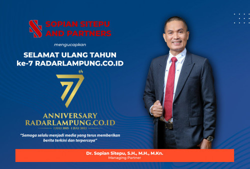 Sopian Sitepu And Partners Mengucapkan Selamat Hari Jadi ke-7 Radar Lampung Online