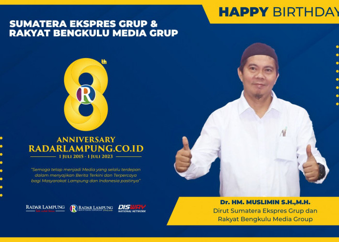 Dr Muslimin SH MH: Selamat dan Sukses HUT ke-8 Radar Lampung Online