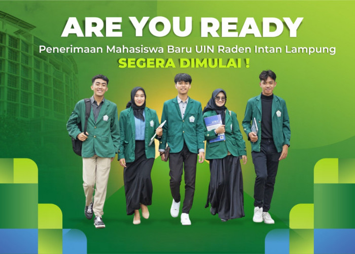 Catat, UIN Raden Intan Lampung Siapkan 6000 Kuota Untuk Calon Mahasiswa Baru di Tahun 2023
