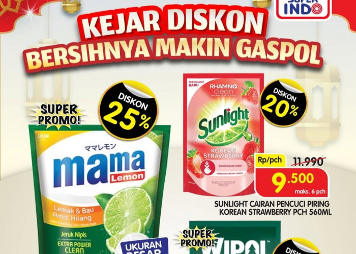 Emak Emak Wajib Merapat, Kejar Diskon 35 Persen, Bersih Makin Gaspol, Promo Superindo hingga Besok
