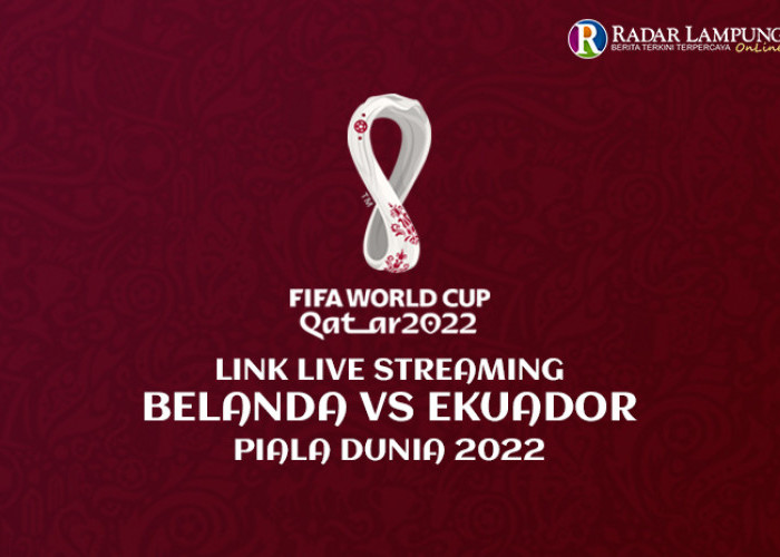 Link Streaming Belanda vs Ekuador Piala Dunia 2022, Perebutan Pucak Klasemen Grup A