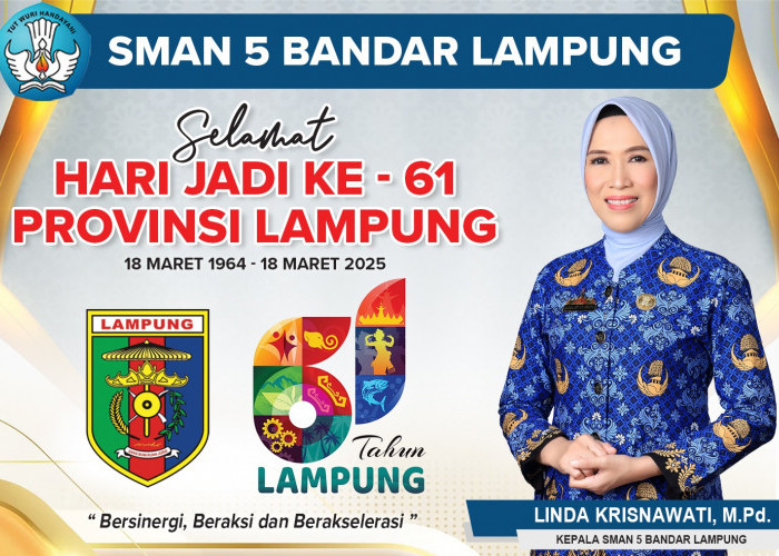 SMAN 5 Bandar Lampung: Selamat Hari Jadi ke 61 Provinsi Lampung