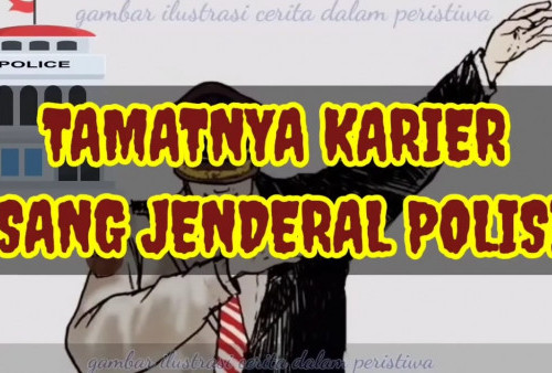 Menyimak Kisah Tamatnya Karier Jendral Polisi Akibat Ulahnya Sendiri Versi YouTuber yang Lantas Viral