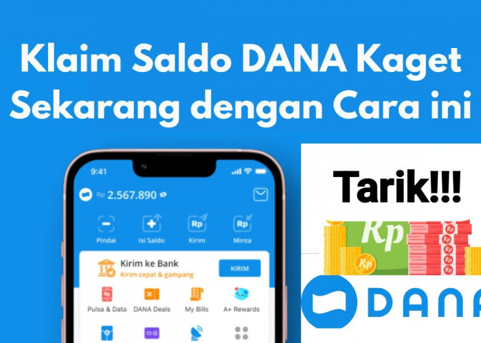 Tarik Saldo Gratis! DANA Kaget Rp 100.000 Siap Cair Lewat Klik Link Tautan Hari Ini