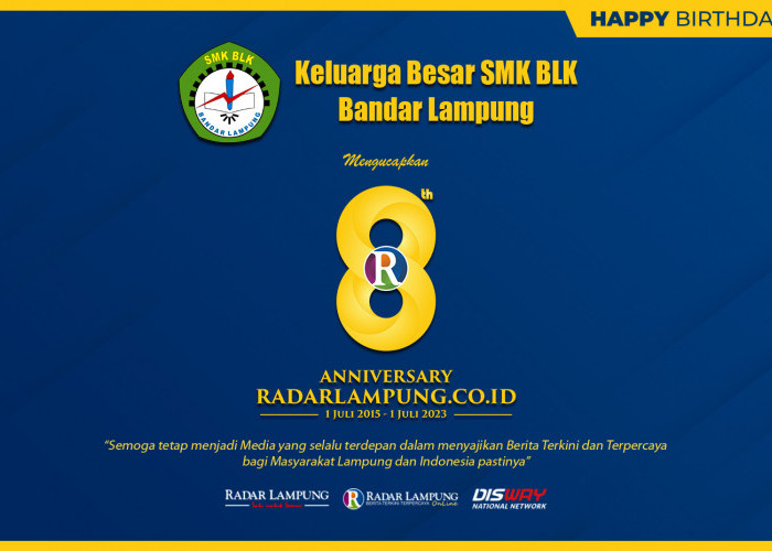 SMK BLK Bandar Lampung: Selamat dan Sukses HUT ke 8 Radar Lampung Online
