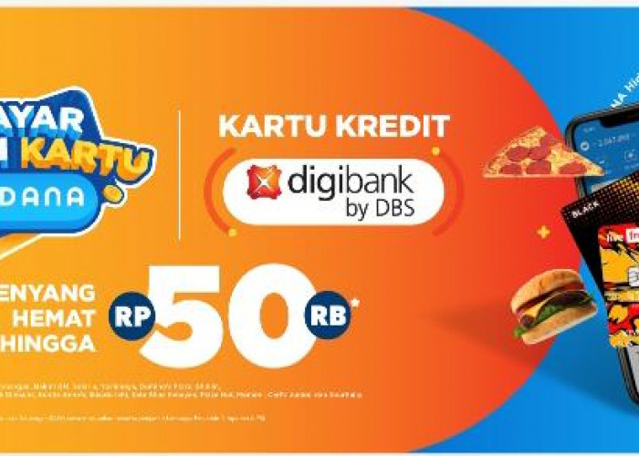 Bayar Pakai Kartu Kredit Diginibank di Dana Kenyang Hemat Hingga 50 Ribu, Begini Cara dan Syaratnya