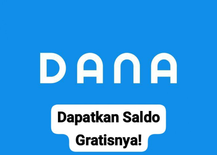 Siap Masuk! Nikmati Saldo DANA Cair Sampai Jutaan Rupiah Hanya Di Aplikasi Cuan Paling Hits