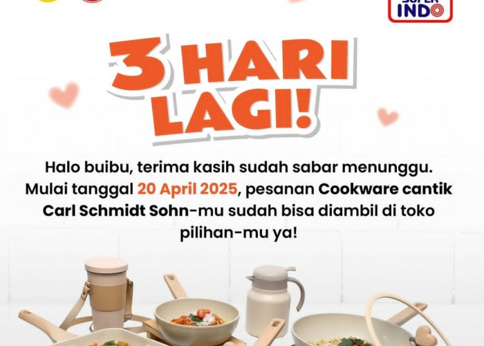 Kabar Gembira buat Emak Emak, Nantikan Promo Cookware Superindo Pada 20 April 2025 