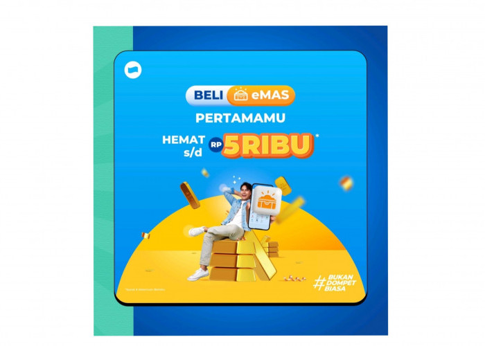 Simak Cara Investasi lewat DANA: Beli Emas Pertama Hemat Sampai Dengan Rp 5 Ribu 
