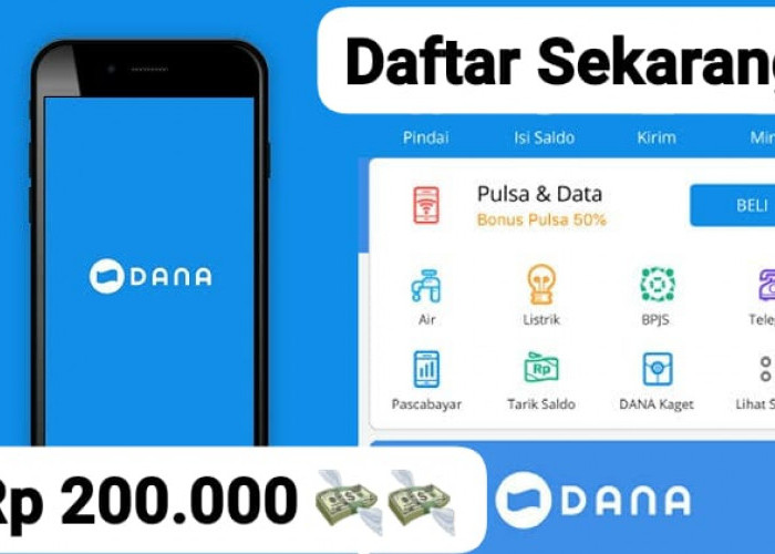 Ayo Daftar! Miliki Saldo DANA Gratis Mulai Rp 200 Ribu, Cukup Login Ke Akun Dompet Digital Deals Sekarang