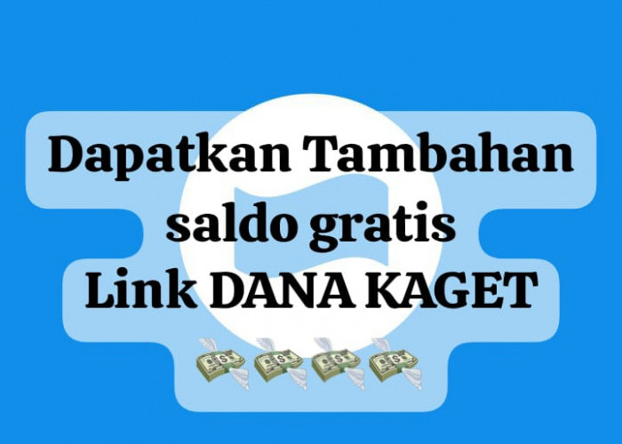 Dapatkan Tambahan Saldo Gratis Rp 50 Ribu Lewat Link DANA Kaget Spesial Awal Bulan, Klaim Sekarang Juga