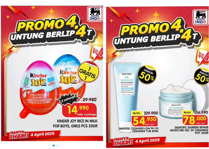 Hanya Hari Ini, Promo Superindo 4 Untung Berlip4t, Salah Satu Kinder Joy Untuk Si Kecil 