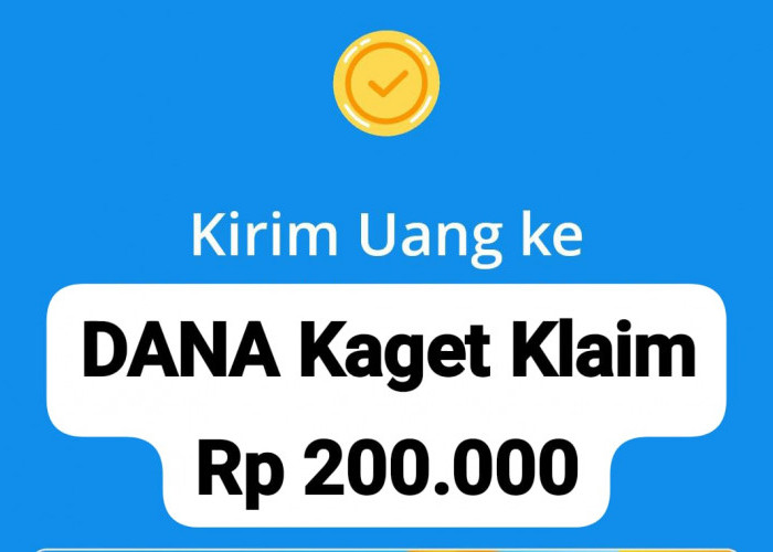 Siap Cair! Saldo DANA Kaget Rp 220 Ribu Langsung Klaim, Kamis 13 Maret 2025
