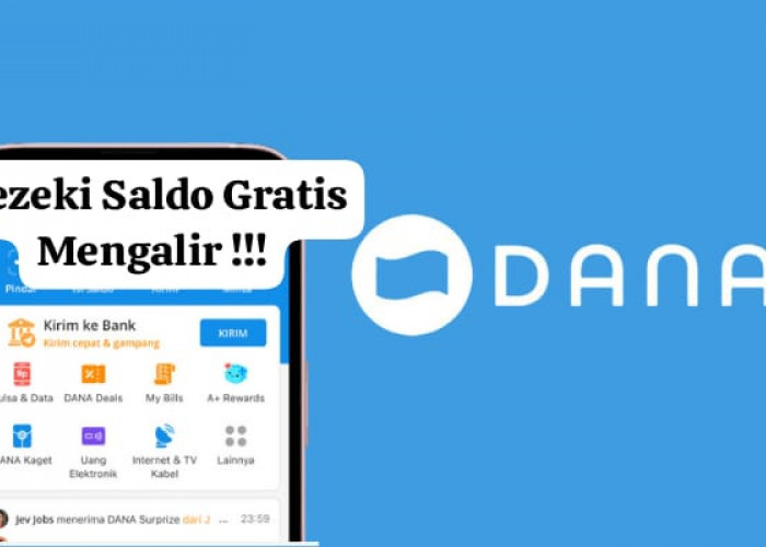 Rezeki Saldo DANA Kaget Rp 135 Ribu Cair 1 Menit Hari Ini, Klaim Tautan Link Dompet Digital Sekarang