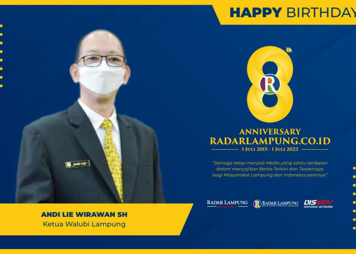 Andi Lie Wirawan SH: Selamat dan Sukses HUT ke 8 Radar Lampung Online