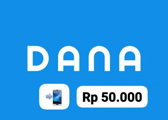 Saatnya Login! Cairkan Segera Saldo DANA Kaget Mulai Rp 50 Ribu, Langsung lewat Ponsel, Gratis!