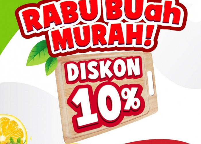 Diskon 10 Persen Buah Murah, Yuk, Penuhi Asupan Vitamin Buah dengan Promo Superindo Setiap Rabu