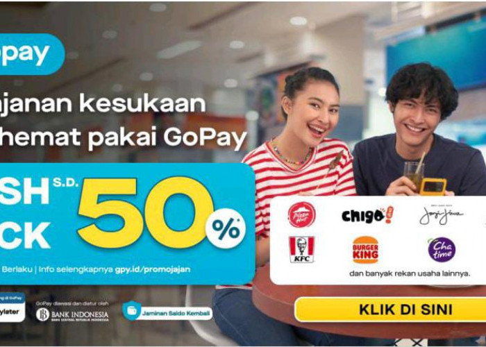 Mau Jajan? Simak Promo GoPay hingga Cashback 50 persen