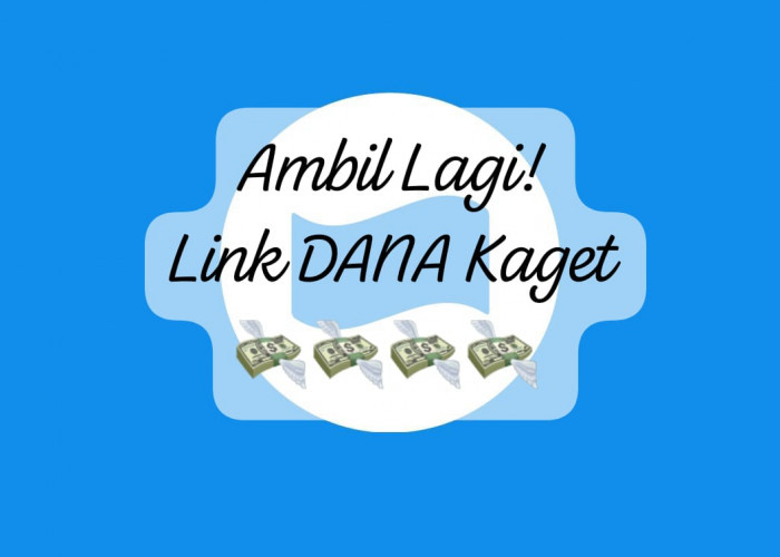 Siapa Tercepat Ambil Saldo DANA Kaget Rp 150 Ribu, Klaim Link Tautan Lewat Nomor Hp Sekarang 