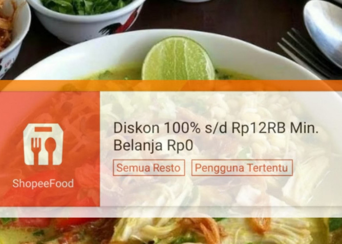 Diskon Super Hemat Sampai 100 Persen, Dapatkan Hanya di Promo ShopeeFood Hari Ini