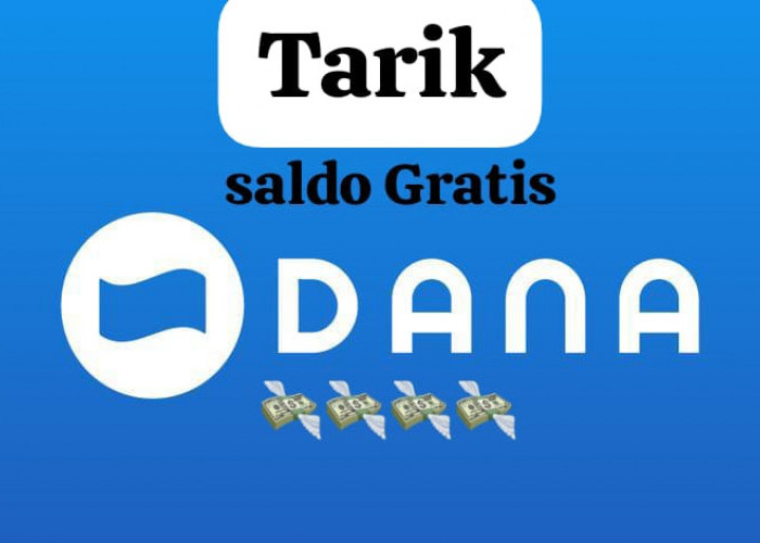 Mau Tarik Saldo DANA Rp 250 Ribu Gratis? Langsung Cairkan Tautan Link Di Aplikasi Penghasil Uang Praktis