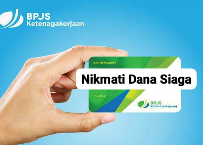 Pinjaman Aman, Cairkan Dana Siaga BPJS Ketenagakerjaan Langsung Di Aplikasi Jamsostek Mobile