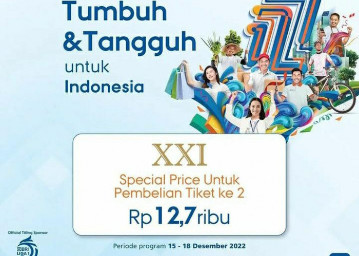 Harga Spesial Pembelian Tiket Bioskop XXI Menggunakan Kartu Kredit BRI, Periode 15-18 Desember 2022