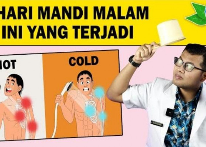 Waspada! 4 Efek Mandi di Malam Hari Menurut dr. Saddam Ismail, Nomor 3 Patut Dicoba