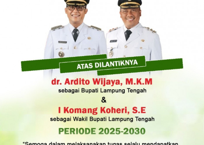 Kadiskes Lampung Tengah Ucapkan Selamat Atas Pelantikan dr. Hi. Ardito Wijaya, M.K.M. dan I Komang Koheri, S.E