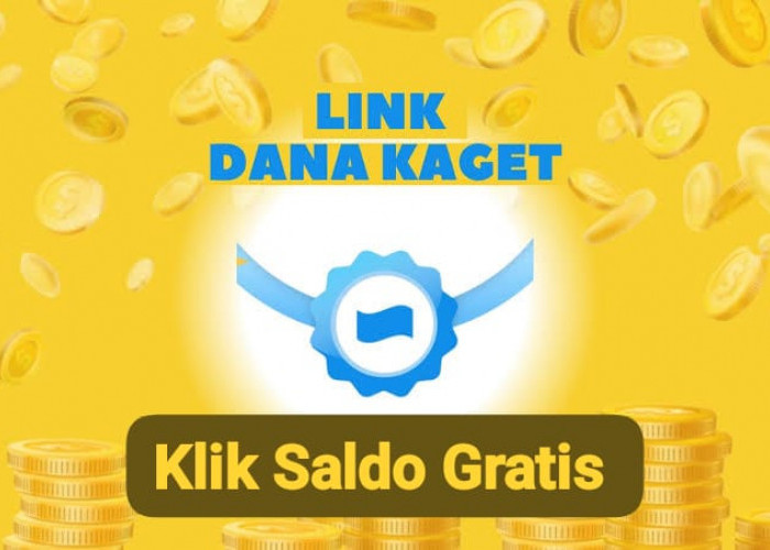 Cair Lewat Klik! Saldo Gratis DANA Kaget  Rp 100.000 Terbaru Dibagikan Langsung Ke Nomor Hp, Klaim Sekarang 