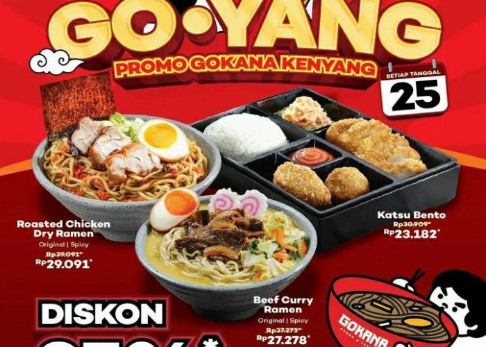 Cek Promo Gokana Kenyang, Diskon 25 Persen Setiap Tanggal 25