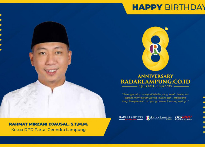 Rahmat Mirzani Djausal: Selamat HUT ke 8 Radar Lampung Online