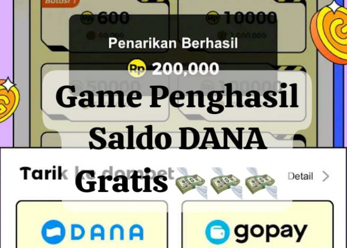 Hasilkan Saldo DANA Rp 200 Ribu, Begini Tutorial Mainkan Game Penghasil Uang Gratis Per Menit
