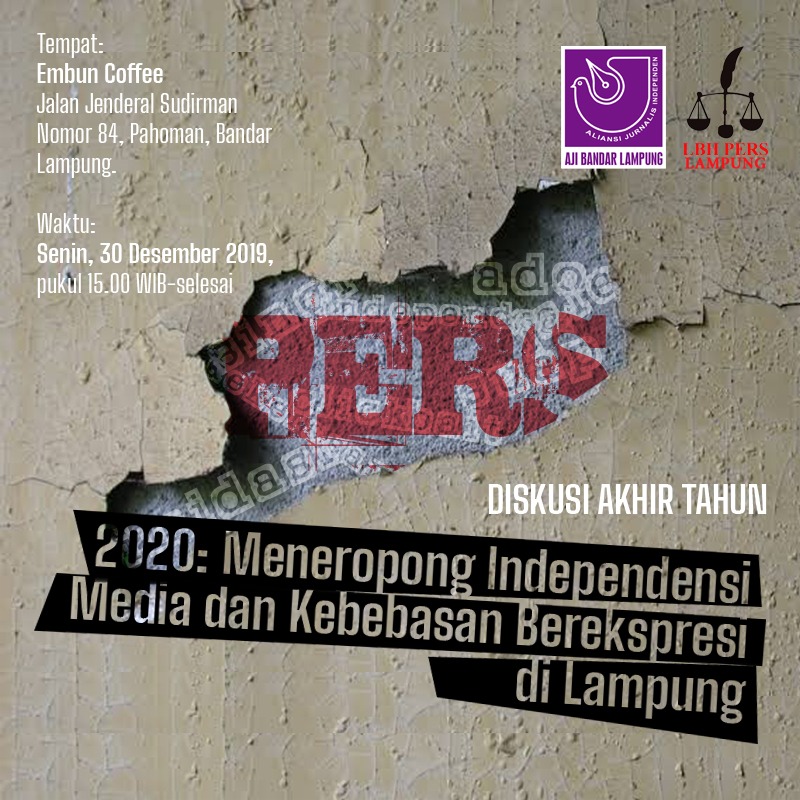 AJI-LBH Pers Lampung Teropong Independensi Media 2020